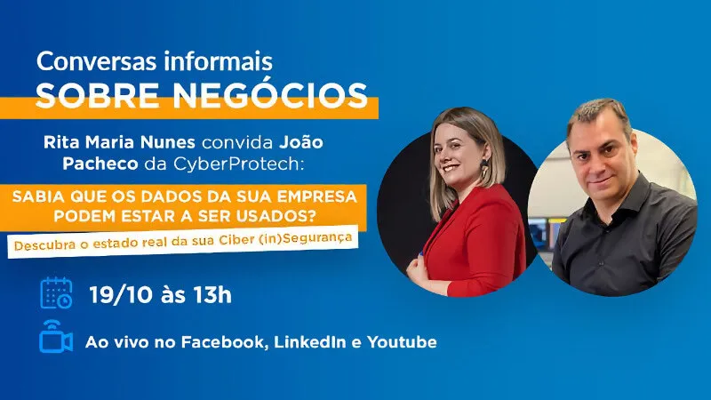 [Em direto] Qual é o estado real da minha Cyber(in)Segurança?